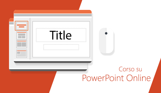 Corso PowerPoint Online