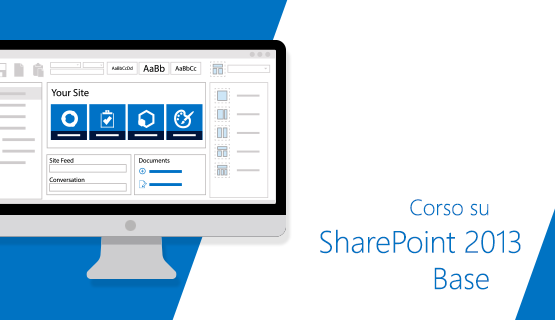 Corso SharePoint 2013 - Base